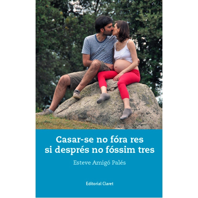 Casar-se no fóra res si després no fóssim tres