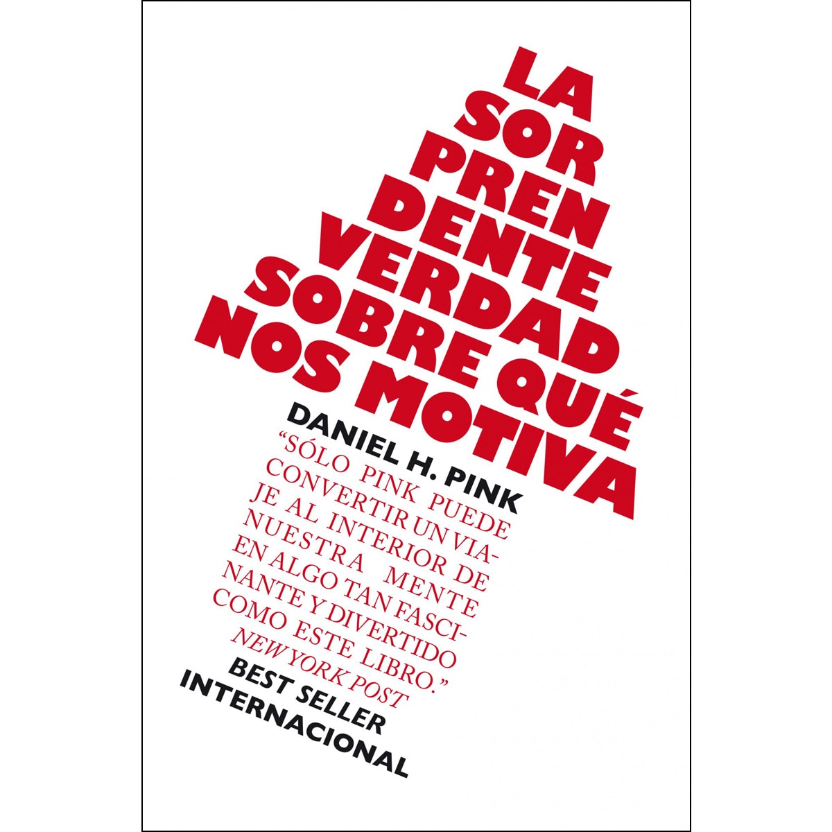 Imagem 0 de La sorprendente verdad sobre qué nos motiva (Capa mole com abas)