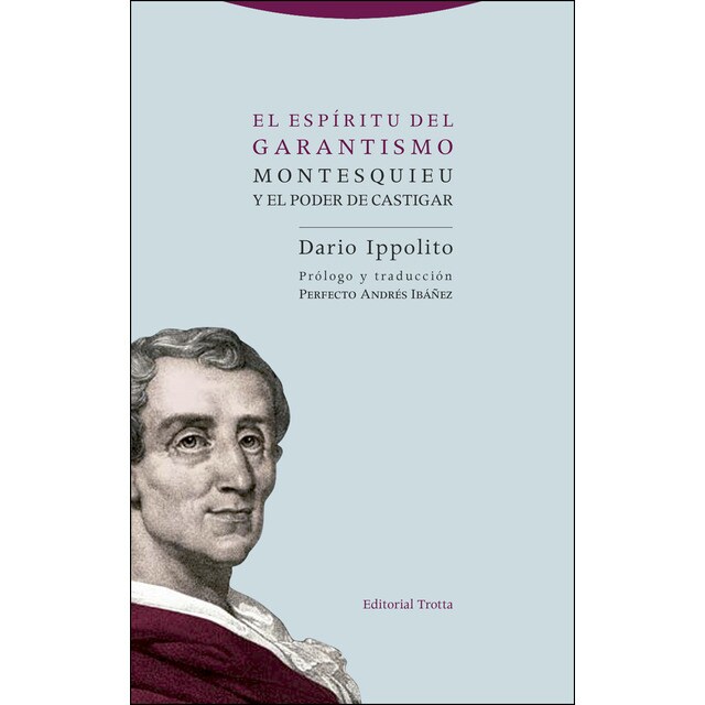 El espíritu del garantismo: Montesquieu y el poder de castigar.pdf