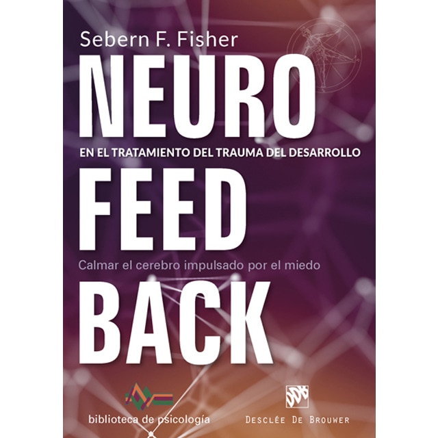 Neurofeedback en el tratamiento del trauma del desarrollo.pdf