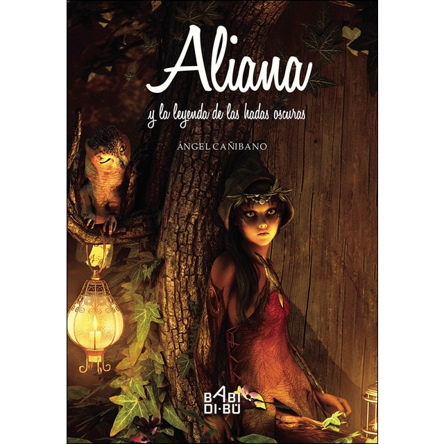 Aliana y la leyenda de las hadas oscuras (Tapa blanda)