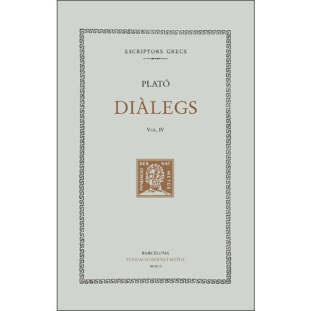 Diàlegs, vol. Iv: cràtil. Menexen.pdf