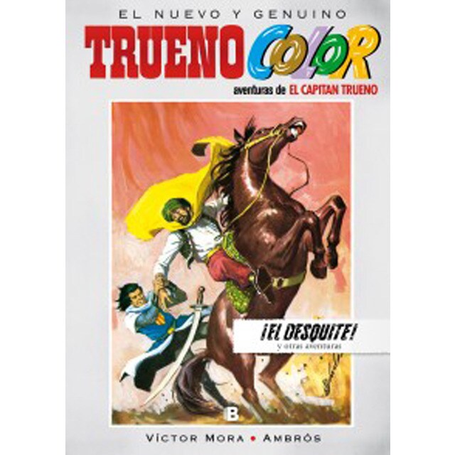 Trueno Color 8 - ¡El desquite! Y otras aventuras de El Capitán Trueno (Tapa dura)