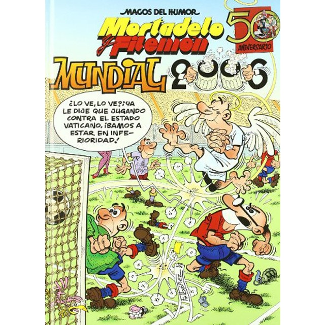 Mortadelo y filemón. Mundial 2006.pdf