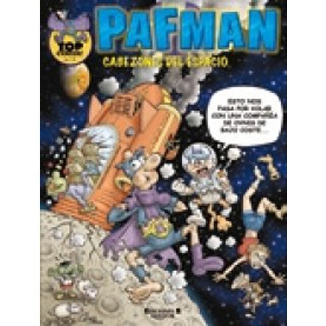 Cabezones del espacio (top cómic pafman 4) (Tapa dura)