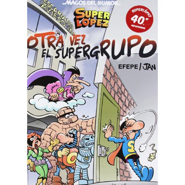Superlópez. ¡otra vez el super grupo!.pdf