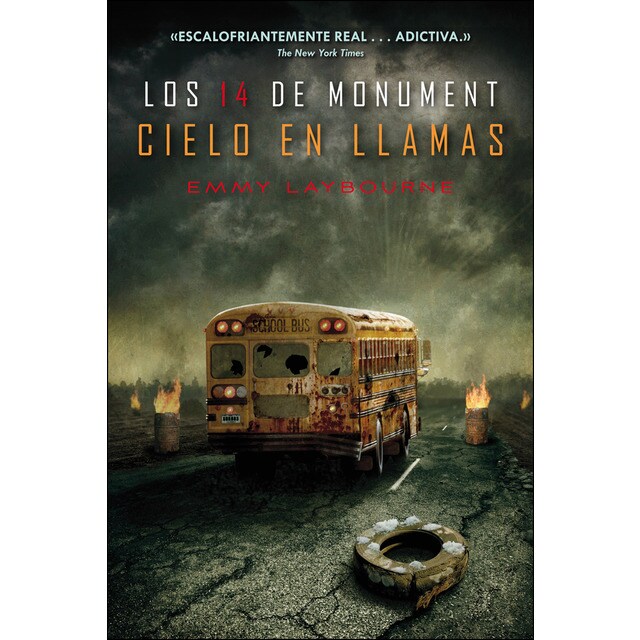 Cielo en llamas: Los 14 de monument (Tapa blanda)
