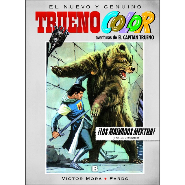 ¡los malvados mektub! y otras aventuras de el capitán trueno.pdf