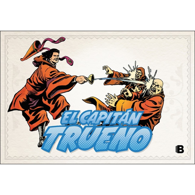 El Capitán Trueno [edición facsímil de colección] 10 - El Capitán Trueno (fascículos: 433 - 480): (nueva edición) (Tapa dura)