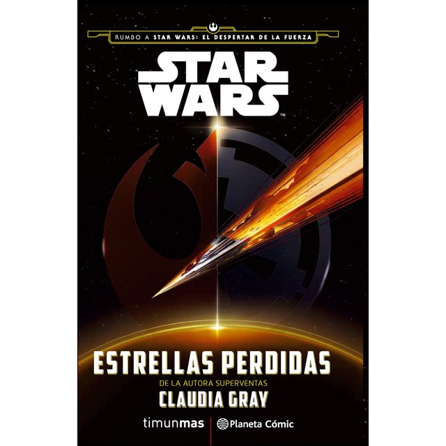 Star Wars Estrellas perdidas (novela) (Tapa blanda con solapas)