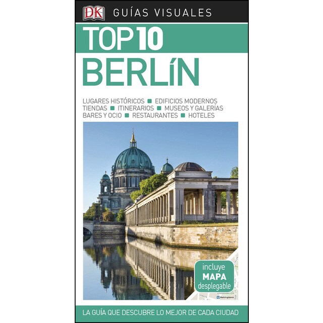 Guía visual top 10 berlín: La guía que descubre lo mejor de cada ciudad.pdf