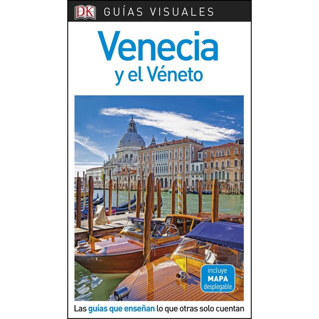 Guía visual venecia y el véneto: Las guías que descubren lo que otras solo cuentan.pdf