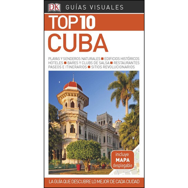 Guía visual top 10 cuba: La guía que descubre lo mejor de cada ciudad.pdf
