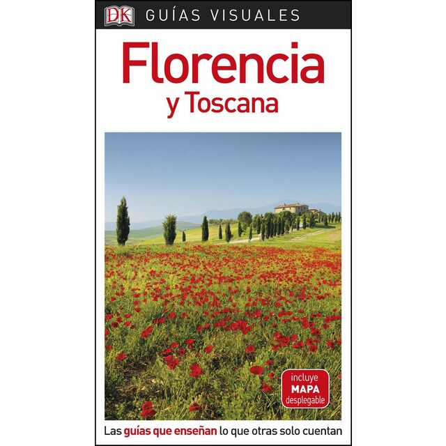 Guía visual florencia y toscana: Las guías que enseñan lo que otras solo cuentan.pdf