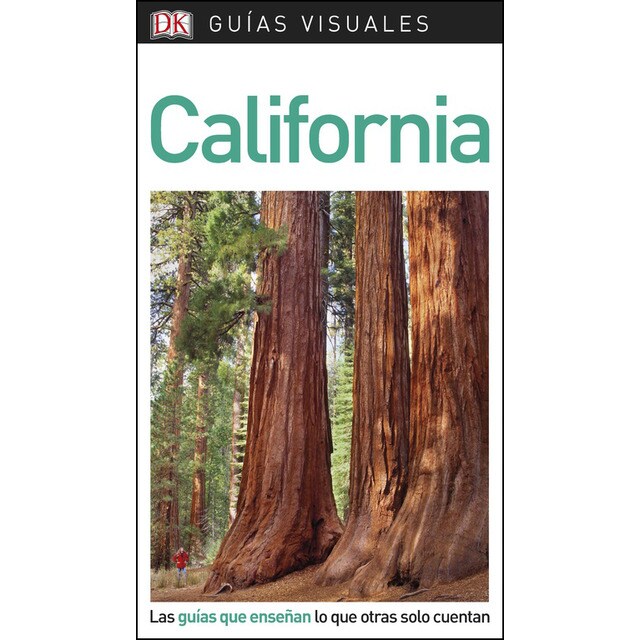 Guía visual california: Las guías que enseñan lo que otras solo cuentan.pdf