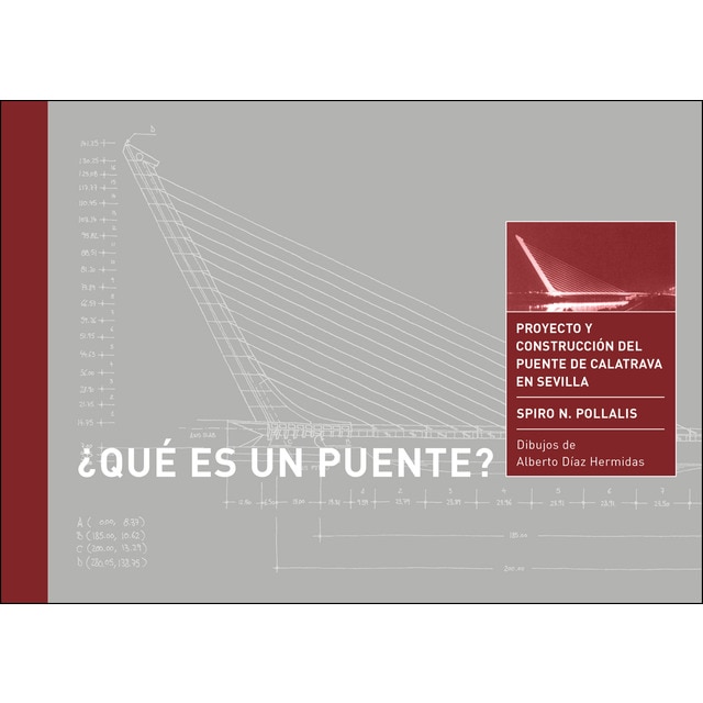 ¿qué es un puente?: Proyecto y construcción del puente de calatrava en sevilla.pdf