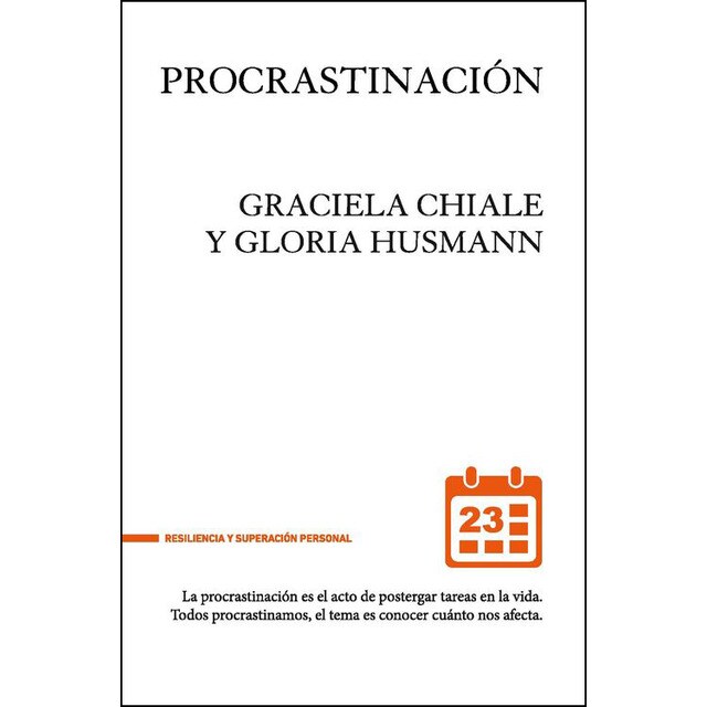 Procrastinación: El arte de postergar la vida.pdf