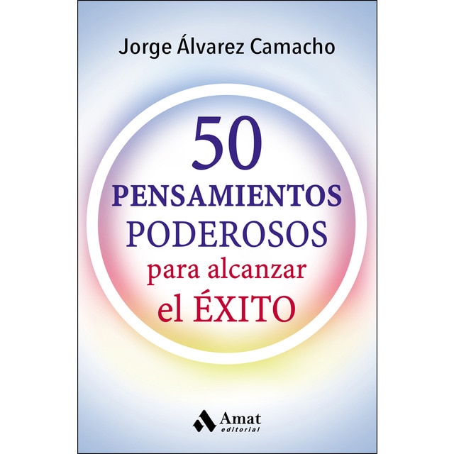 50 pensamientos podesoros: Para alcanzar el éxito.pdf