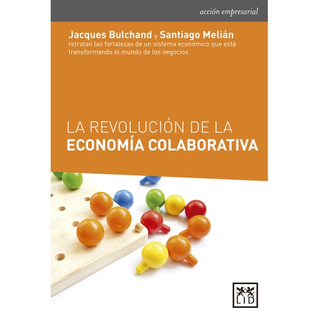 La revolución de la economía colaborativa (Tapa blanda)