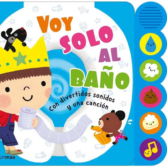 Voy solo al baño: Con divertidos sonidos y una canción
