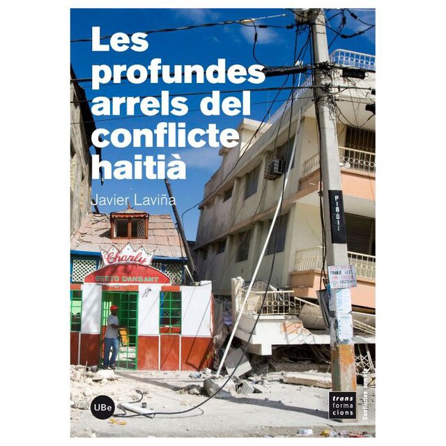 Les profundes arrels del conflicte haitià.pdf