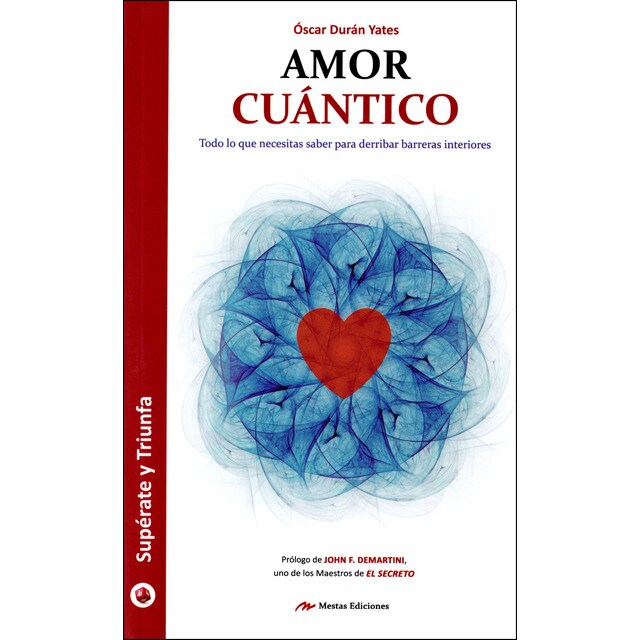 Amor cuántico: Todo lo que necesitas saber para derribar barreras interiores.pdf