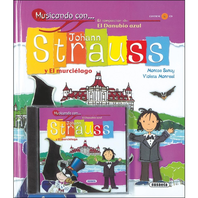 Johann strauss y el murciélago (Tapa dura)