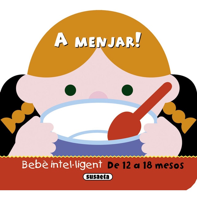 A menjar! (Tapa blanda)