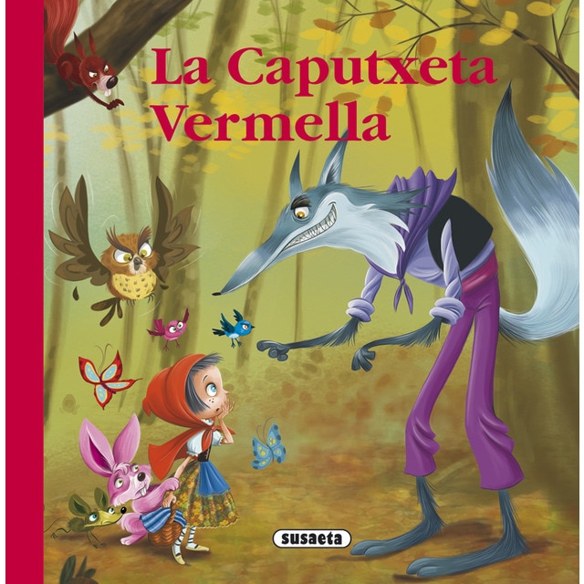 La Caputxeta Vermella (Tapa dura)