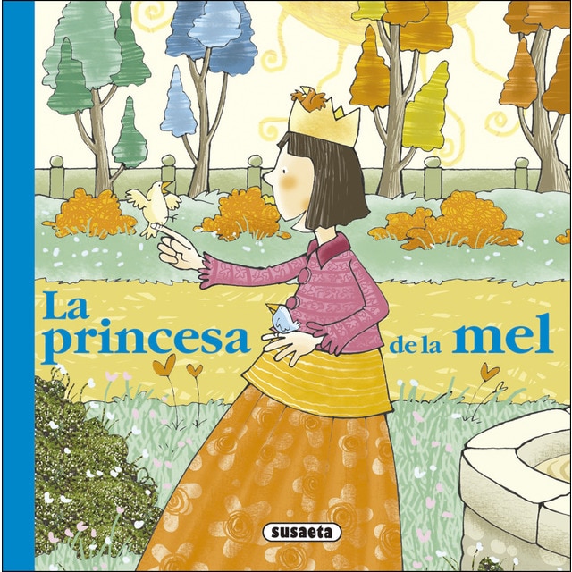La princesa de la mel (Tapa dura)