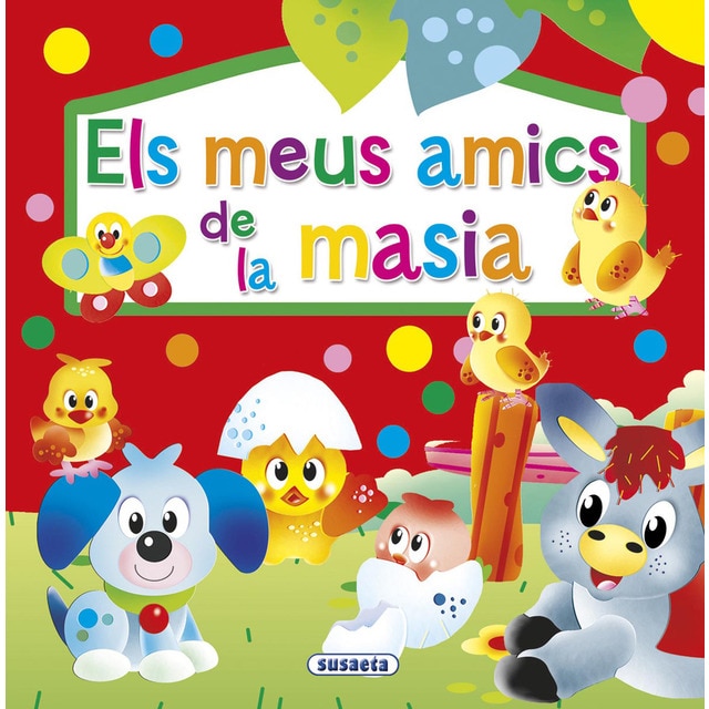 Els meus amics de la masia (Tapa dura)