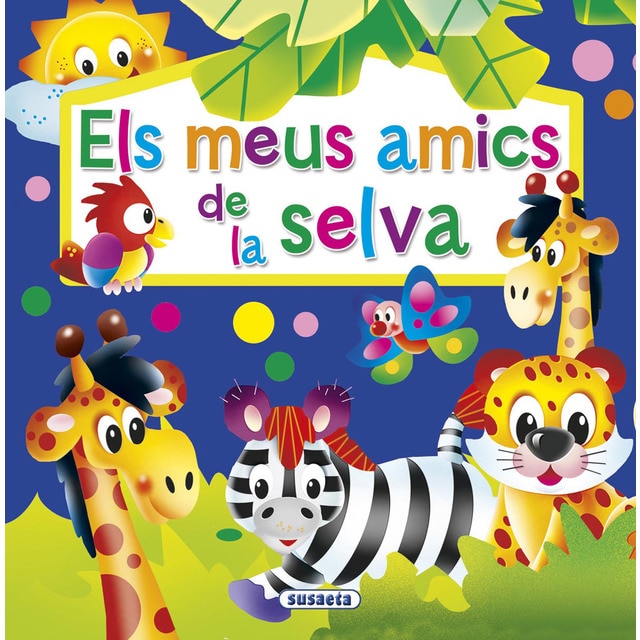 Els meus amics de la selva (Tapa dura)