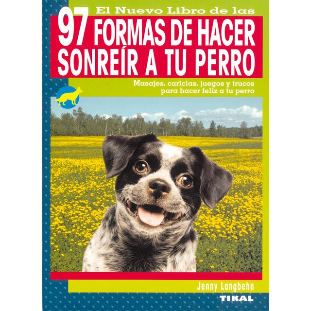 97 formas de hacer sonreír a tu perro.pdf