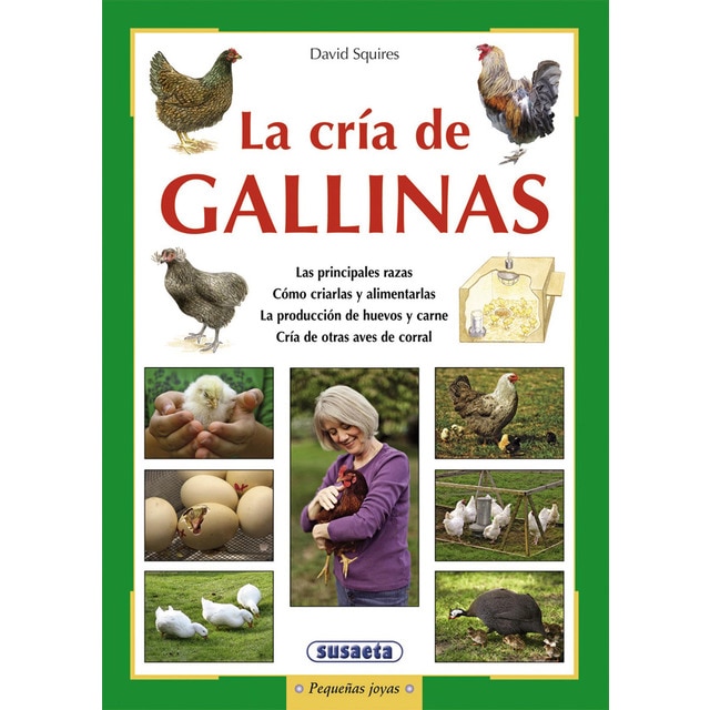 La cría de gallinas (Tapa blanda)