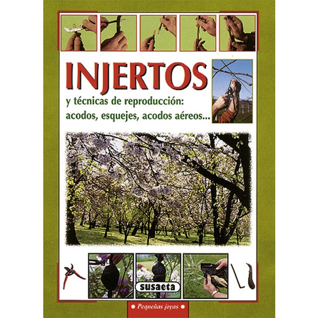 Injertos y técnicas de reproducción (Tapa blanda).
