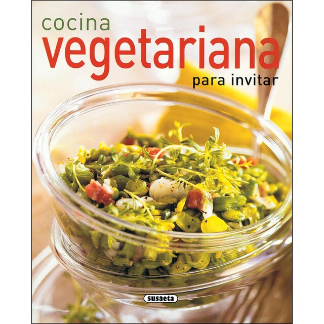 Cocina vegetariana para invitar (Tapa blanda)