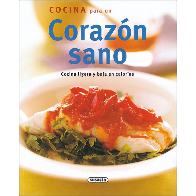 Cocina para un corazón sano (Tapa blanda)