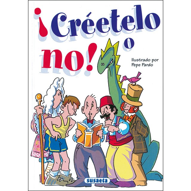 ¡Créetelo o no! (Tapa dura)