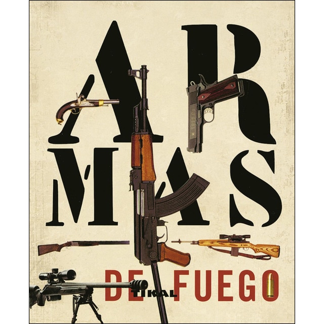Armas de fuego (Tapa blanda)