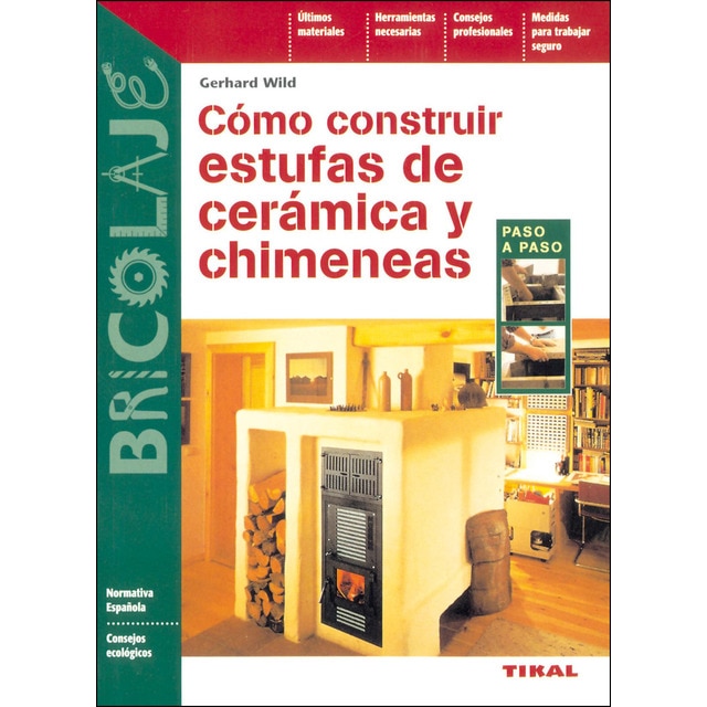 Cómo construir estufas de cerámica y chimeneas (Tapa blanda)