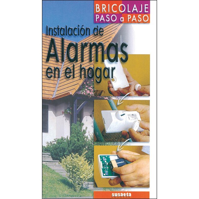 Instalación de alarmas en el hogar (Tapa blanda)