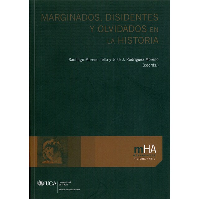 Marginados, disidentes y olvidados en la historia..pdf