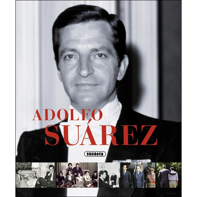 Adolfo suárez (Tapa dura)