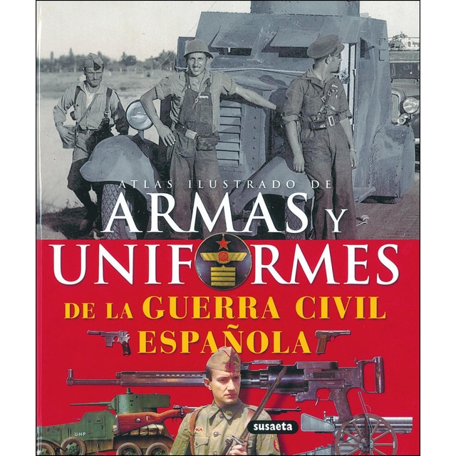 Armas y uniformes de la guerra civil española.pdf