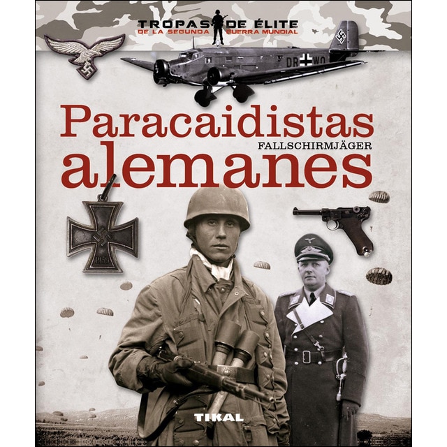 Paracaidistas alemanes. Fallschirmjäger.pdf