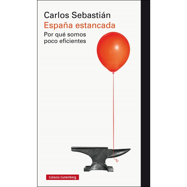 España estancada: Por qué somos poco eficientes.pdf