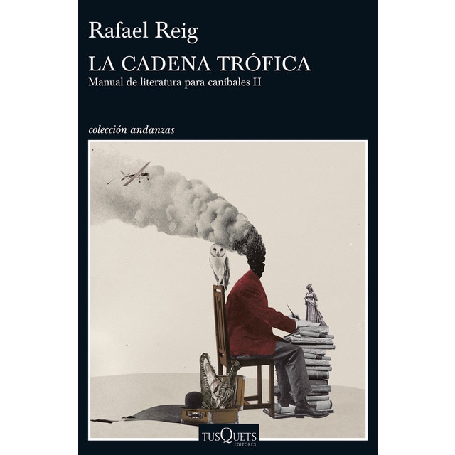 La cadena trófica: Manual de literatura para caníbales II (Tapa blanda con solapas)