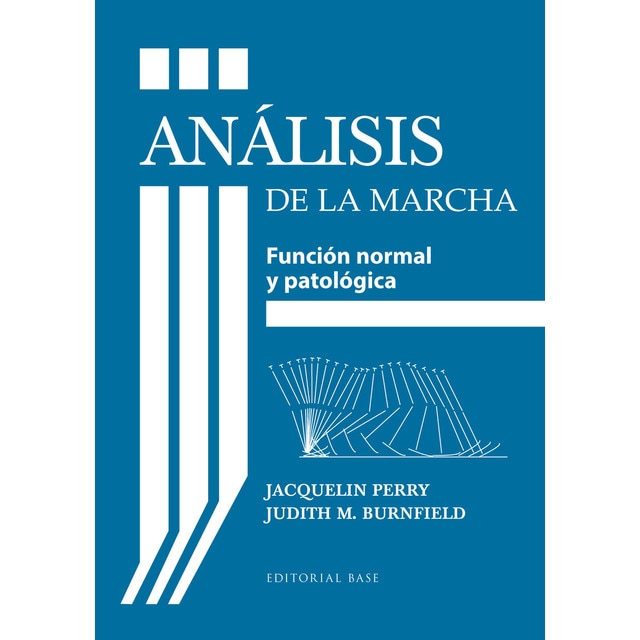 Análisis de la marcha: Función normal y patológica.pdf