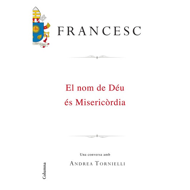 El nom de déu és misericòrdia: Una conversa amb andra tornielli.pdf