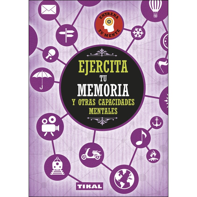 Ejercita tu memoria y otras capacidades mentales.pdf